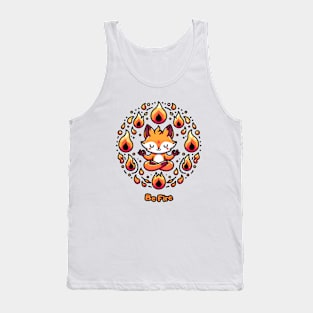 Elemental Meditating Fox Be Fire Tank Top